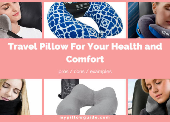 Best Travel Pillow For Your Health and Comfort