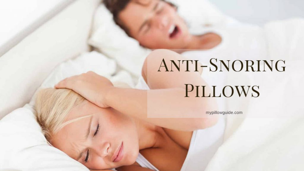 Anti Snoring Pillows