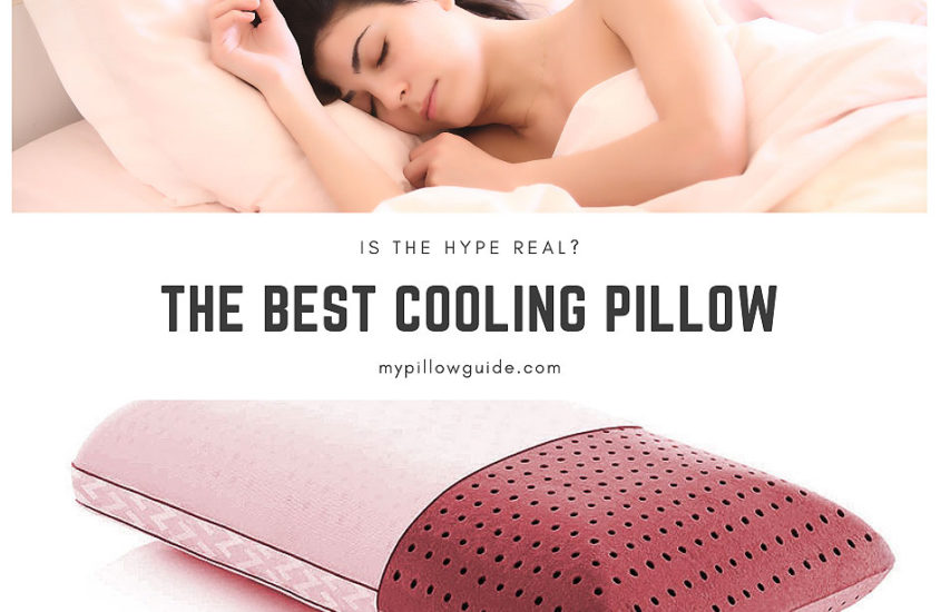 The Best Cooling Pillow – Is the Hype Real?